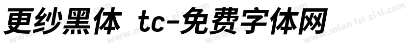 更纱黑体 tc字体转换